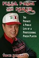 Pizza, Pasta And Poker: The Private & Public Life of a Professional Poker Player Paperback