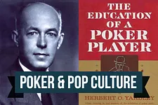 Poker & Pop Culture: Herbert O. Yardley, Codebreaker Turned Strategy Writer