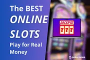 Play the Best Real Money Slot Games!