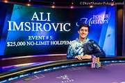 Ali Imsirovic Wins 2018 Poker Masters Event #5: $25K No-Limit Hold'em