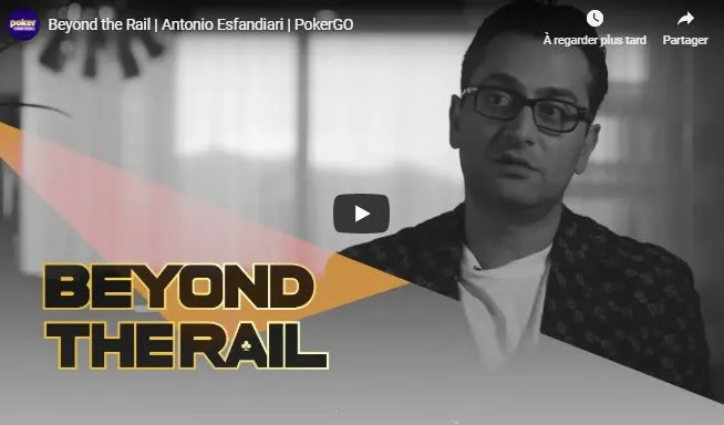 Beyond The Rail : Dans les coulisses des WSOP avec Antonio Esfandiari 0001