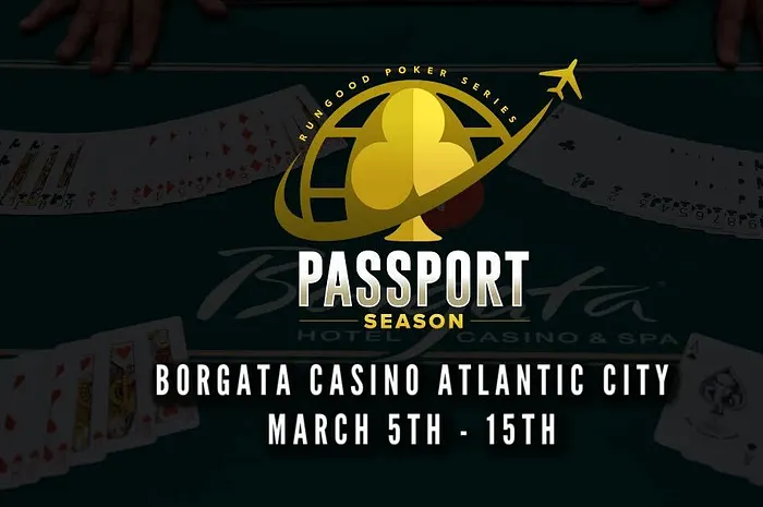 Atlantic City Welcomes RGPS Passport Season With $300K GTD Main Event at Borgata