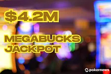 $4.2m Megabucks Jackpot Win