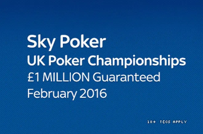 2016 Sky Poker UK Poker Championships