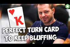 Recognizing the Perfect Turn Card to Keep Bluffing