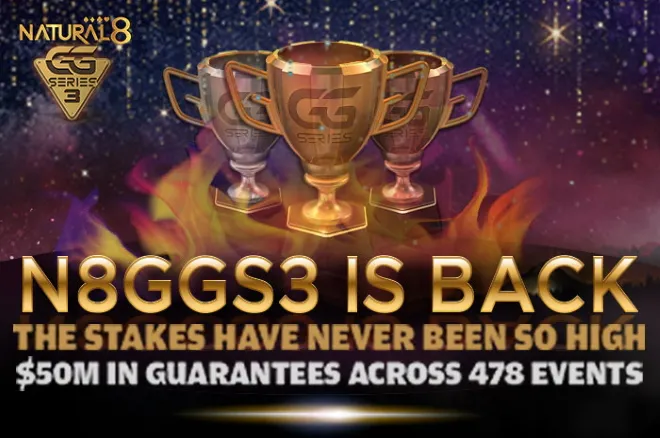 The Natural8 Good Game Series Returns With $50 Million in Guarantees