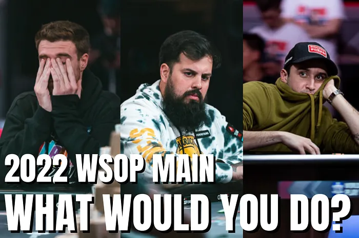 2022 WSOP Main