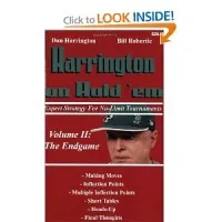 Harrington on Hold 'em Expert Strategy for No Limit Tournaments, Vol. 2: Endgame