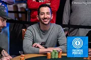 PokerNews Podcast: Jeff Platt Wins $160K After Deep WSOP Run; Circuit Returns