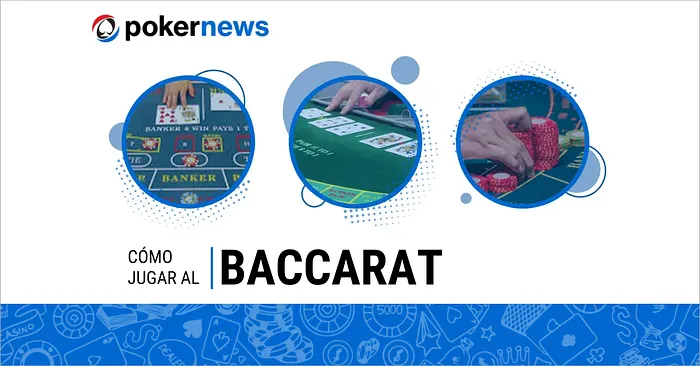 CÓMO JUGAR AL BACCARAT