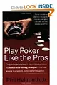 Play Poker Like the Pros