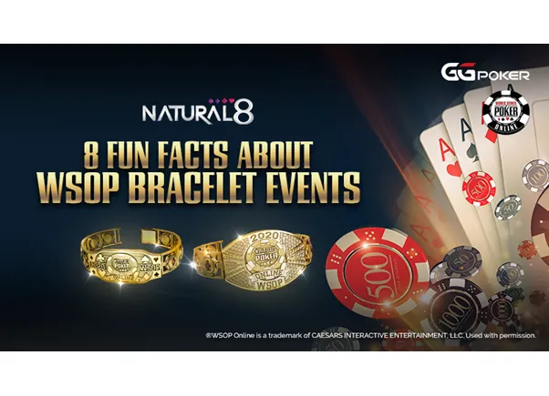 8 Fun Facts About WSOP Bracelet Events