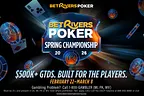 BetRivers Spring Championship