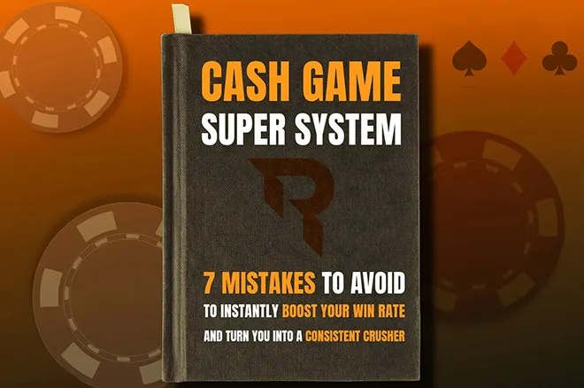 Raise Your Edge Cash Game Guide