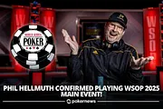 Phil Hellmuth Will Play the 2025 World Series of Poker Main Event After All