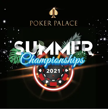 Poker Palace Summer Championships