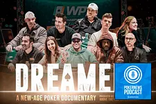 "Dreamers: A New-Age Poker Documentary"