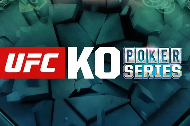 UFC KO Poker Series Começa Hoje com 13 Eventos e Mais de $2,7 Milhões GTD