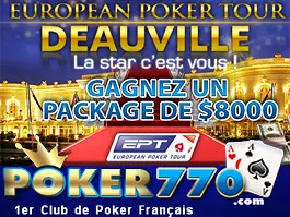 Poker770 : packages à 8.000$ pour l'EPT Deauville 2010 0001