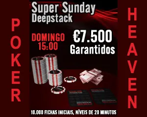 Torneio Super Sunday Deepstack €7.500 Garantidos! 0001