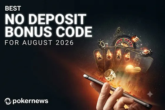 Best No Deposit Bonuses August 2026