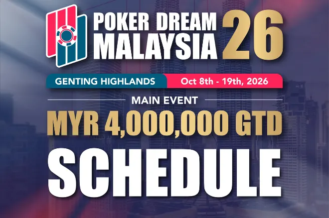 Poker Dream Malaysia Returns With ~$1M GTD Main Event & Mixed Games Galore