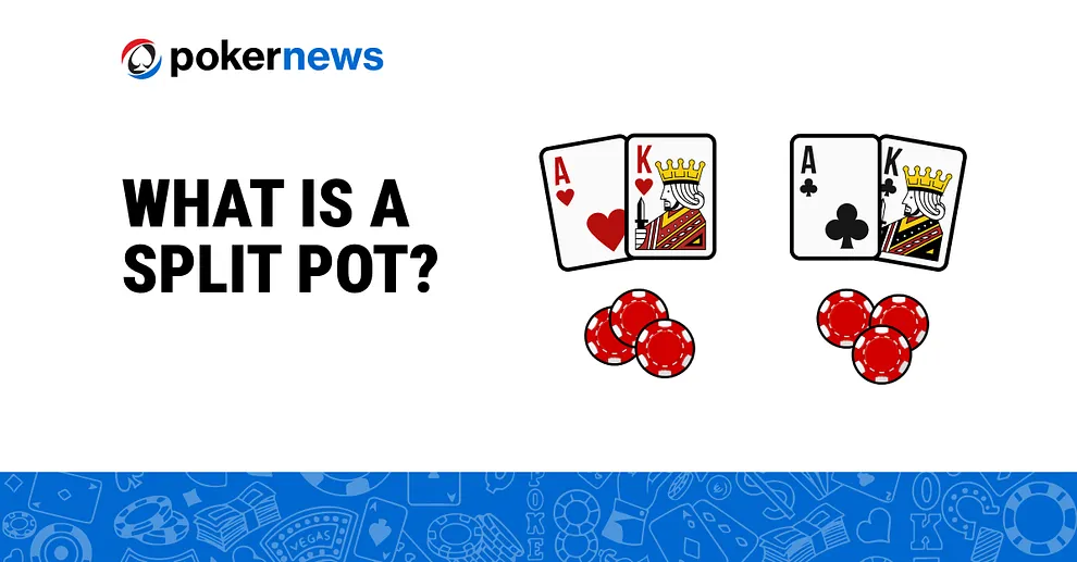 What is a Split Pot?