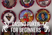 Casino Poker for Beginners: Chip Rules, Chip Tricks, Collecting & More