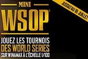 Les Mini WSOP jusqu'au 18 juillet sur Winamax