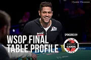 WSOP Final Table Profile: Benjamin Pollak
