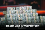 WSOP Biggest WIns