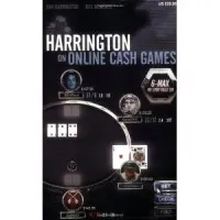 Harrington on Online Cash Games; 6-Max No-Limit Hold 'em