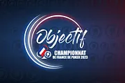 Objectif Championnat de France de Poker