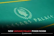 Caesars Palace Poker Room Re-Opens in Las Vegas