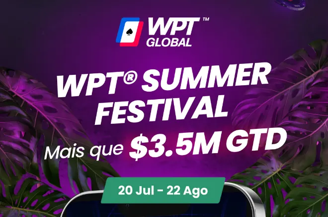 WPT Global WPT Summer Festival