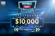 888poker Doubles Daily Blast Leaderboard Prize Pool to $10,000