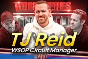 WSOP Circuit Manager TJ Reid Reveals All | PokerNews Podcast #957