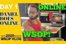 Vlog WSOP Online 2020 de Daniel Negreanu