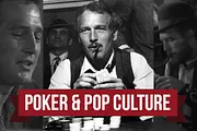 Poker & Pop Culture: Playing Cards with Paul Newman