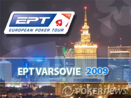 PokerStars EPT Varsovie 2009 - Jour 2 : Shaun Deeb dans le top 5 0001