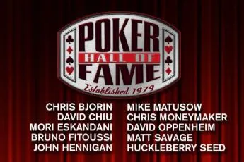 Hall Of Fame : Fitoussi, Moneymaker, Seed, Savage, Bjorin, Chiu, Hennigan, Matusow... 101