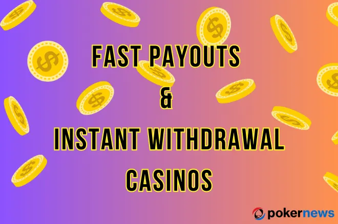 Fast Cash and Fun: Discovering the Fast Payout Casinos That Keep You Playing