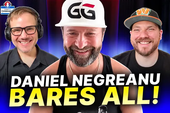 PokerNews Podcast 1,007 Daniel Negreanu