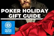 PokerNews Podcast: 2020 Poker Holiday Gift Guide