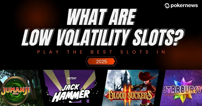 Low Volatility Slots