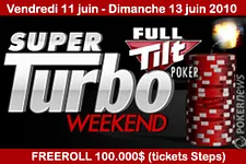 Full Tilt Poker : Super Turbo Weekend avec freeroll de 100.000$
