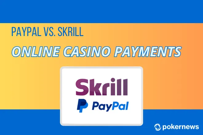Skrill vs Paypal