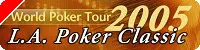 L.A. Poker Classic - World Poker Tour Main Event - Day Three 0001