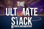 The Ultimate Stack: uma análise do mais novo documentário sobre poker
