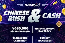 Natural8 Introduces Chinese Rush & Cash